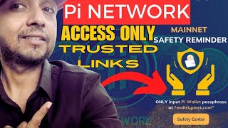 PINETWORK Safetly Major Update Access Only Trusted Sites👈 II SECURE YOUR ACCOUNT👨‍💻