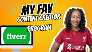 Why Fiverr’s Content Creator Program is My New Fave!