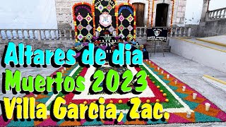 ALTARES DE MUERTO EN VILLA GARCIA, ZACATECAS. 2023