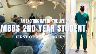 FIRST TIME SEEING SURGERY 😍 IN OPERATION THEATRE |MBBS 2nd year student| OPERATION MBBS