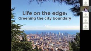 EUROPARC Webinar Life on the edge: Greening the City Boundary