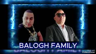 Balogh Family 2024 X Voltam kicsi gyerek nem tudtam hogy gond is lesz iratkozz fel Cigány Zene 2024