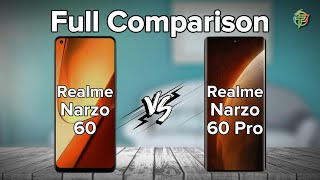 Realme Narzo 60 Vs Realme Narzo 60 Pro | Full Comparison