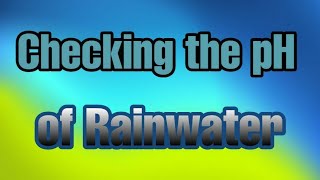 How bad could it really be? Rainwater checks.