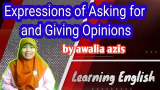 Expressions of Asking for Giving Opinions