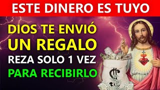 🙏 solo REZA UNA VEZ para RECIBIR EL REGALO que DIOS Te Envió (999% GARANTIZADO)