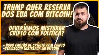 BITCOIN: SE ELEITO, TRUMP QUER RESEVA ESTRATÉGICA DOS EUA EM BTC 🚀