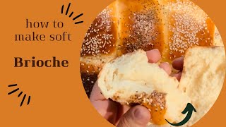 How to make your own brioche