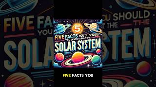 5 amazing facts about the solar system you need to know! 🚀🌍 #SpaceFacts #Astronomy #SolarSystem