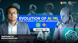 Evolution of AI/ML and its effect on Space Technology | Chatgpt | Bard AI | Future of AI | AI/ML