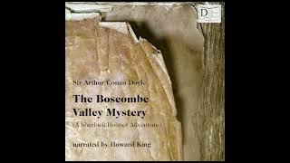 The Boscombe Valley Mystery (A Sherlock Holmes Adventure) - Sir Arthur Conan Doyle (Full Audiobook)