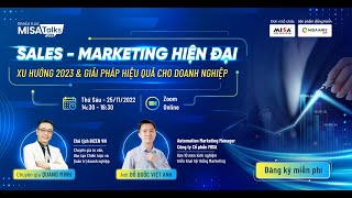 [Webinar] XU HƯỚNG SALES – MARKETING 2023 & GIẢI PHÁP HIỆU QUẢ CHO DOANH NGHIỆP