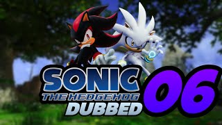 Two idiots dub over Sonic 06 part 6