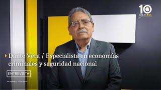 Dante Vera: Hay infiltración de organizaciones criminales en los órganos de poder del Estado