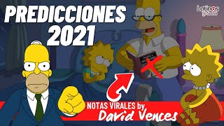 Los Simpson y sus Aterradoras Predicciones 2021!! - Nota Virales con David Vences