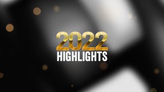 2022 Highlights