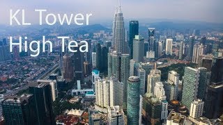 KL Tower for High Tea