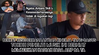 Bahkan Setelah Melihat Skill Alip Ba ta Seorang Peneliti Musik Eropa Ingin berikan hadiah kepadanya