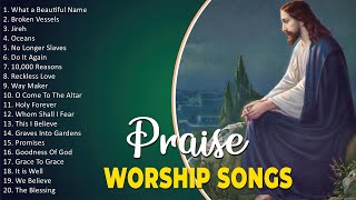 20 Best Worship Songs To Sing Everyday - Worship - Worship Songs 2023 Playlist