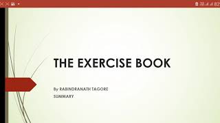 THE EXERCISE BOOK SUMMARY BY RABINDRANATH TAGORE