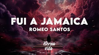 Romeo Santos - Fui A Jamaica (Letra/Lyrics)