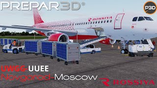 [P3D V5.1] l FsLabs A320SL l Novgorod - Moscow l Full flight Vatsim