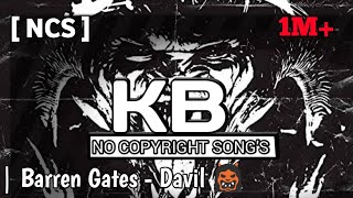 Barren Gates - Davil👹 [KB Release]