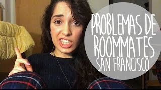 Problemas de roommates |Vlog 51