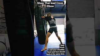 Muay Thai Lead Cross Elbow