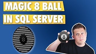 Magic 8 Ball in SQL Server