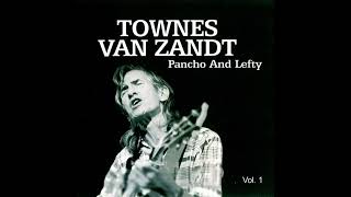 Townes Van Zandt-pancho and lefty (ELECTRO)