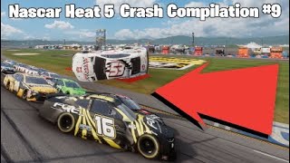 Nascar Heat 5 Crash Compilation #9