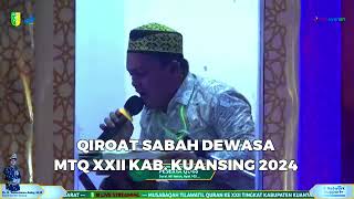 PENYISIHAN QIROAT SABAH // MTQ XXII KAB. KUANTAN SINGINGI PROVINSI RIAU // 2024