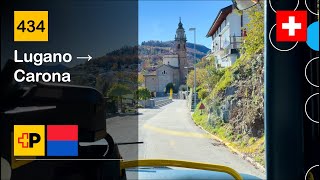 [4K] 🇨🇭 Cab Ride: AUTOPOSTALE TICINO | 434: Lugano → Carona | Iveco/Heuliez GX 137