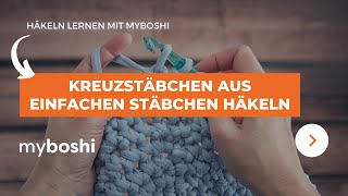 Kreuzstäbchen aus einfachen Stäbchen häkeln | myboshi