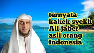 syekh Ali jaber keturunan dari Indonesia