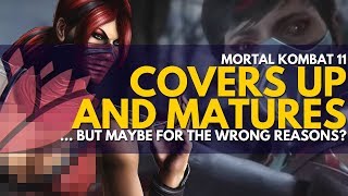 Mortal Kombat 11 'COVERS UP TOO MUCH'... But For How Long?