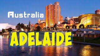 Adelaide Travel Guide Australia