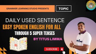 5 Tenses to Master Spoken English Quickly