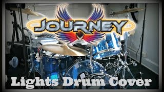 Journey - Lights Drum Cover