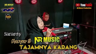 Tajam banget Lagunya😢😢 | TAJAMNYA KARANG - Mansyur S | cover NR MUSIC | DANGDUT KOPLO | voc Saranty