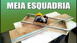 Guia com meia esquadria para serra circular