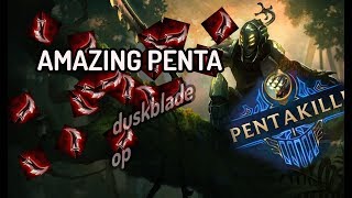 YI PENTAKILL (DUSKBLADE OP)