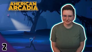 American Arcadia - Part 2