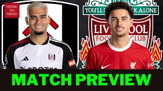 LIVE MATCH PREVIEW | FULHAM VS LIVERPOOL | PREMIER LEAGUE | MW34 | PREDICTIONS AND TACTICS