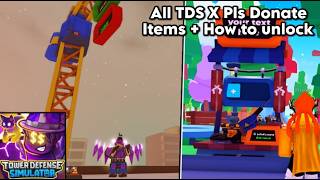 All TDS X Pls Donate Items and How to Unlock Them | Tower Defense Simulator