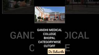 GANDHI MEDICAL COLLEGE BHOPAL 2021 Cutoff #dropper_to_doctor #neet2023 #aiimsdelhi #mbbs #aiims #gmc