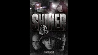 Shiner - Trailer | Seya Hug, Shannon Staller, Kevin Bernhardt