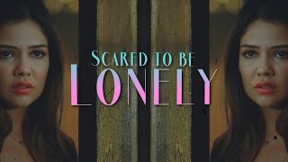 Multifandom ● Scared to be Lonely