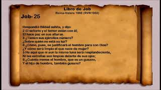 La Biblia   Libro de Job   Job  25  Reina Valera 1960 RVR1960